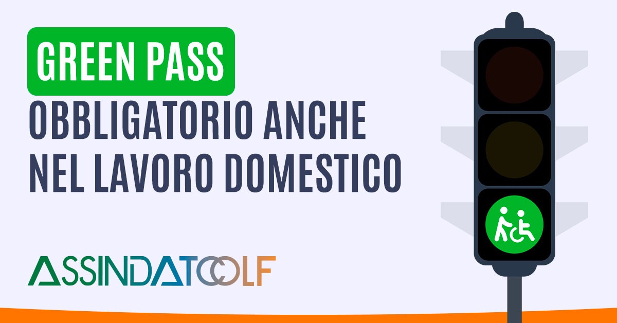 Green Pass, Assindatcolf: estenderlo a colf e baby sitter scelta giusta e coerente